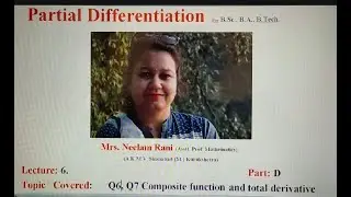 lecture 6:  part D|composite function and change of variable |partial differentiation|B.Sc.,B.Tech