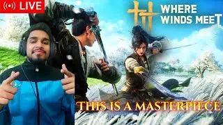 Where Winds Meet LIVE &ndash; New FREE Open World Souls-Like Game! 🔥 Hindi Gameplay