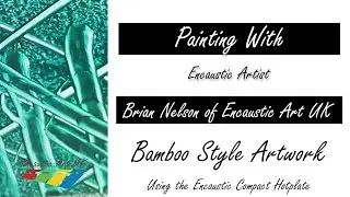 Encaustic Art UK - Bamboo Shoot Abstract Art