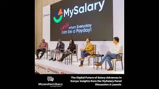 Episode 140 - The Digital Future of Salary Advances in Kenya: Insights from the MySalary Panel Di...