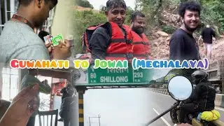 Guwahati to Jowai || Meghalaya || visit trip || ADM || sign vlogs