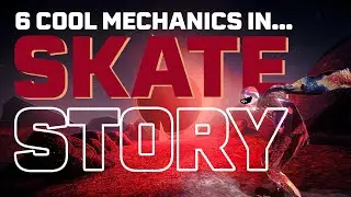 6 крутых механик в Skate Story