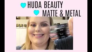 Huda Beauty Matte & Metal Review #hudabeauty #makeupover30