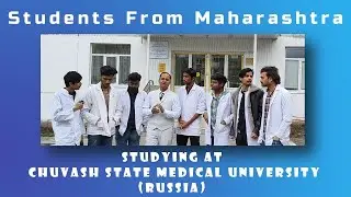 Maharashtra Students Share Experience at Chuvash SMU, Russia