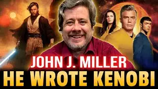 John J. Miller on writing Star Wars, Kenobi, KOTOR & Star Trek! [PODCAST]