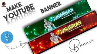 How to Make YouTube Banner Like Jonathan Gaming on Mobile || How to Make Gaming Banner Jonathan 2023
