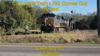 CSX Rock Train L793 Comes Out of Yard - Lakeland, FL 2/20/25