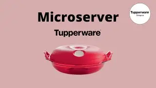 MIcroserver Tupperware