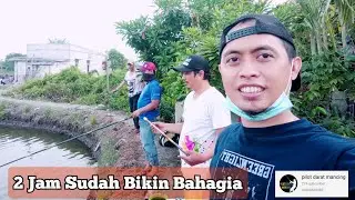 Test Empang Belakang || Spot / Mancing di Marunda - Pagi, Siang, Sore Tetap Gacor Ikannya.