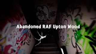 Abandoned RAF Upton Wood - Cambridgeshire