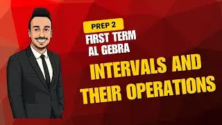 prep 2 unit 1 lesson 2 Intervals and Their Operations part 2