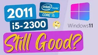 Is i5 2nd Gen STILL GOOD in 2023?