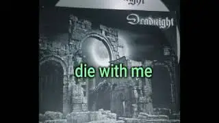 deadnight- die with me