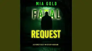Chapter 18 - Fatal Request (A Sydney Best Suspense Thriller&mdash;Book 4)
