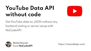 Setup YouTube Data API without code - 