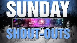 Sunday Shout-out 04-23-17 Sarahscopic