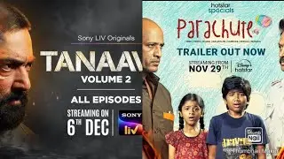 Tanaav S 2 ( Part 2) and Parachute ( S 1) REVIEW