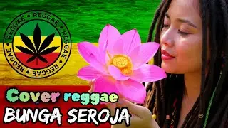 SEROJA COVER MUSIC REGGAE PALING BANYAK DI CARI #viral 