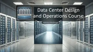 Datacenter Design & Operations Course - Day 4 - Episode 3: Disaster Recovery and Business Continuity