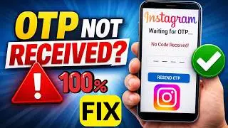 Instagram OTP Not Received Fix 2026 | Code Not Coming Problem Solved