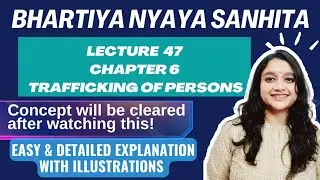 Trafficking of Persons | Bharatiya Nyaya Sanhita, 2023 | Judiciary