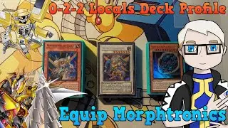 Equip Morphtronics | 0-2-2 Locals Deck Profile