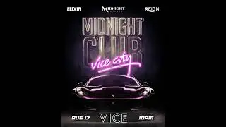 Midnight Events | Midnight Club: Vice City | GTA: Vice City-Inspired Function | 17 Aug., 2024, 10PM