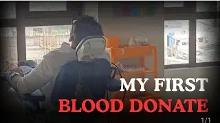 My first time blood donation 🩸| Emergency 🆘️