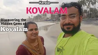 Kovalam Beach అందాల చూపిస్తాను|Beach In Kerala|Place Must Visit In Kerala|Vol-5| #dasunayakofficial 