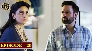 Fraud Episode 20 | Saba Qamar | Ahsan Khan | Top Pakistani Drama