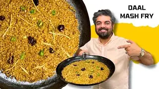 Daal Mash Fry Dhaba Style | Food With Saad Raja