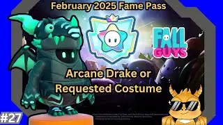 [EN/ID 🔴LIVE 29-MAR-2025] Fall Guys 9000+👑 Arcane Dragon or Requested Costume Showcase