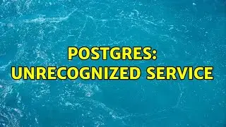 Ubuntu: postgres: unrecognized service