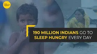 Why 190 million Indians go to sleep hungry every day? | Explained | IKN