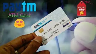 How to get your PayTM Debit card - Latest method (2018) (Part - 1)