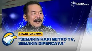 [HEADLINE NEWS, 25/11]  Jaksa Agung ST Burhanuddin Hadiri Perayaan HUT ke-25 Metro TV