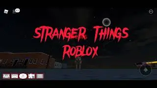 Stranger Things - Roblox Music Video