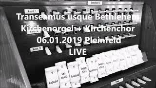 Transeamus usque bethlehem | Pleinfelder | Orgel | Kirchenchor | Alexander Uhl