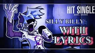 [NEW YEAR'S DAY SPECIAL] FNF Hit Single Real - Silly Billy with Lyrics