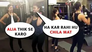 BESTIE WORKOUT ! When Katrina Kaif Shouts On Alia Bhatt During Their GYM Workout .