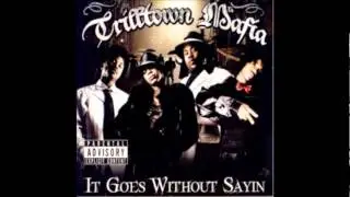 Trilltown Mafia - Same Hustle (ft. LA)