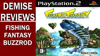Fishing Fantasy Buzzrod (PS2), Purely Unplayable Potential | Demise Reviews