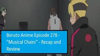 Boruto Anime Episode 278 - 