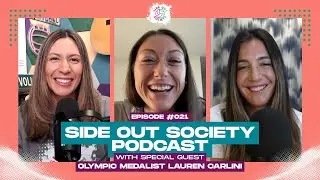 Side Out Society Podcast | Lauren Carlini: Mind Games, Mic Drops, and the Making of a Setter