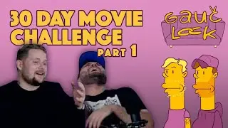 30 DAY MOVIE CHALLENGE (part 1) | GAUČ LOCK #1