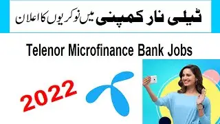 Telenor Microfinance Bank Jobs 2022 in All Over Pakistan || telenor bank jobs || Jobs ki talash