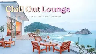 Лаунж для отдыха ~ Deep House Vibes ~ Расслабляющая музыка для отдыха и учебы