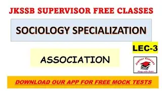 LEC-3 || Association || JKSSB SOCIAL Welfare SUPERVISOR #socialwelfaresupervisor #jupiterclasses