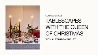 Snapshot / Perfect your Christmas tablescape with Alexandra Dudley