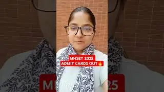MHSET 2025 ADMIT CARDS OUT #shortsfeed #shorts #mhset2025 #mhsetexam #mhsetpreparation #short